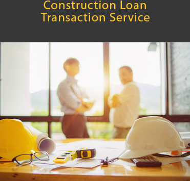 Construction Loan Transaction Service display